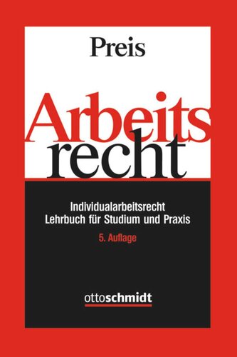 Arbeitsrecht: Individualarbeitsrecht - Lehrbuch für Studium und Praxis