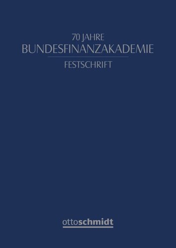 Festschrift 70 Jahre Bundesfinanzakademie