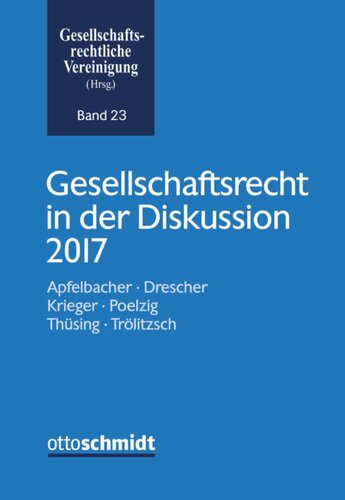 Gesellschaftsrecht in der Diskussion 2017