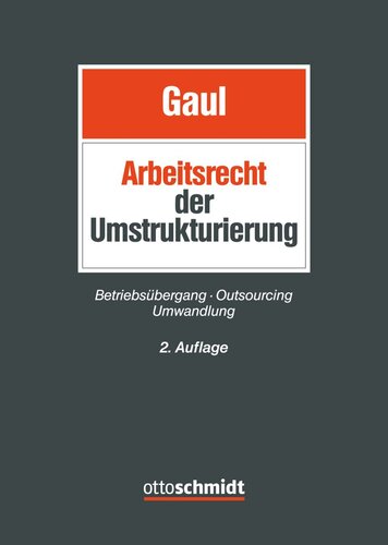 Arbeitsrecht der Umstrukturierung