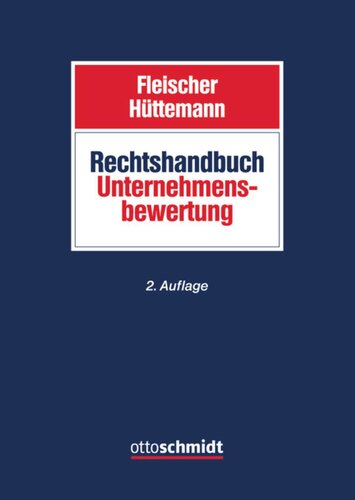 Rechtshandbuch Unternehmensbewertung