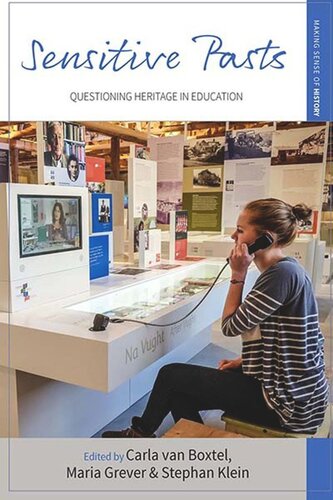 Sensitive Pasts: Questioning Heritage in Education