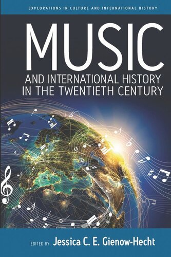 Music and International History in the Twentieth Century