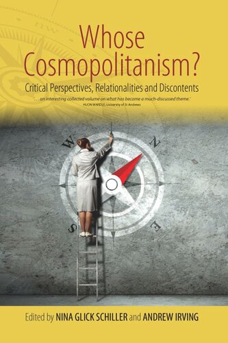 Whose Cosmopolitanism?: Critical Perspectives, Relationalities and Discontents