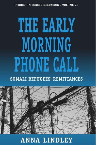 The Early Morning Phonecall: Somali Refugees' Remittances