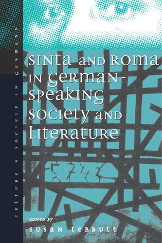 Sinti and Roma: Gypsies in German-speaking Society and Literature