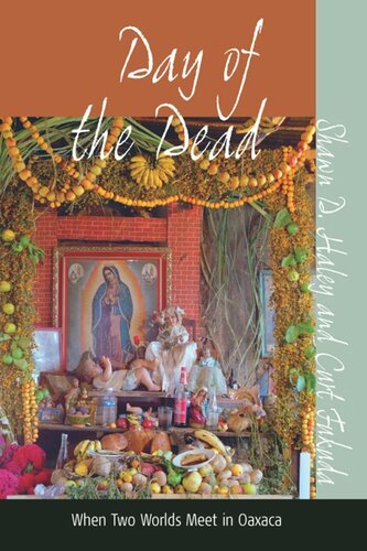 Day of the Dead: When Two Worlds Meet in Oaxaca