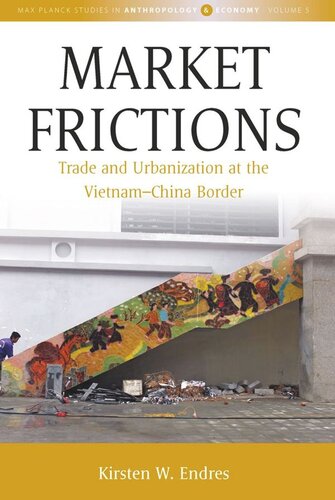 Market Frictions: Trade and Urbanization at the Vietnam-China Border