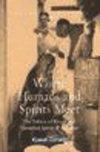 Where Humans and Spirits Meet: The Politics of Rituals and Identified Spirits in Zanzibar