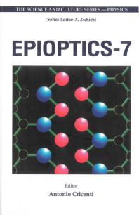 Epioptics-7, Proceedings Of The 24th Course Of The International School Of Solid State Physics: Proceedings of the 24th Course of the International School of Solid State Physics