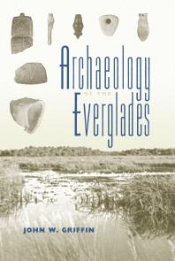 Archaeology of the Everglades