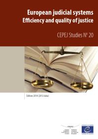 European judicial systems (2012 data): Efficiency and Quality of Justice