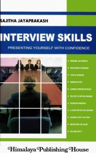 Interview Skills: Presenting Yourself with Confidence