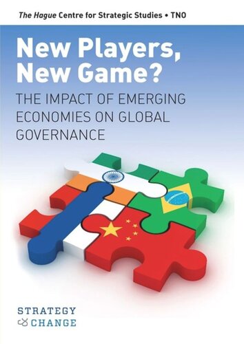 New Players, New Game?: The Impact of Emerging Economies on Global Governance