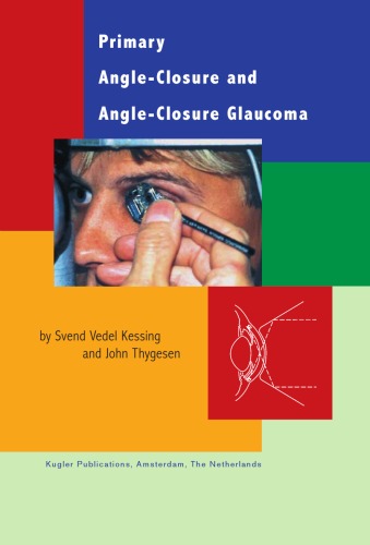 Primary Angle-Closure and Angle-Closure Glaucoma