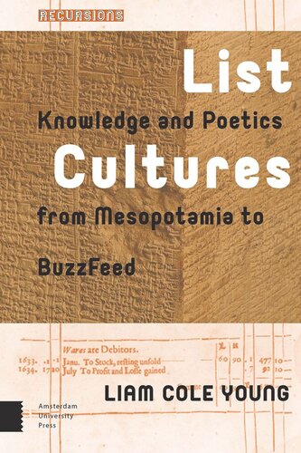 List Cultures: Knowledge and Poetics from Mesopotamia to BuzzFeed