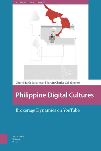 Philippine Digital Cultures: Brokerage Dynamics on YouTube