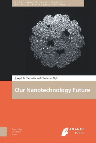 Our Nanotechnology Future