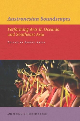 Austronesian Soundscapes: Performing Arts in Oceania and Southeast Asia