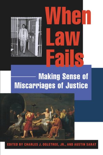 When Law Fails: Making Sense of Miscarriages of Justice