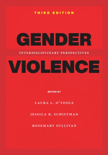 Gender Violence, 3rd Edition: Interdisciplinary Perspectives