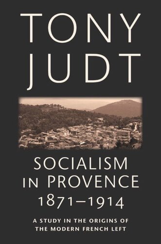 Socialism in Provence, 1871-1914