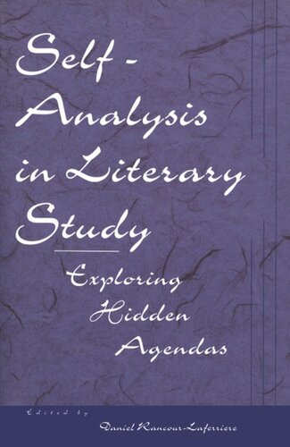 Self-Analysis in Literary Study: Exploring Hidden Agendas