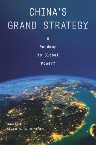 China's Grand Strategy: A Roadmap to Global Power?