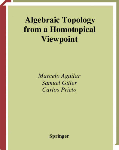 Algebraic Topology from a Homotopical Viewpoint