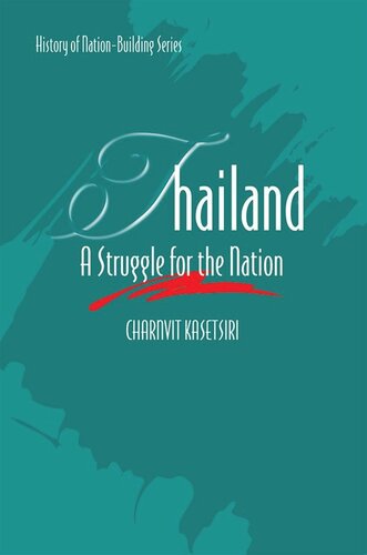 Thailand: A Struggle for the Nation