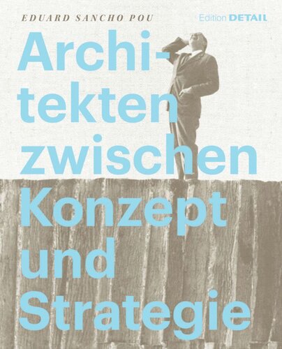 Architekten zwischen Konzept und Strategie