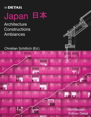 Japan: Architecture, Constructions, Ambiances