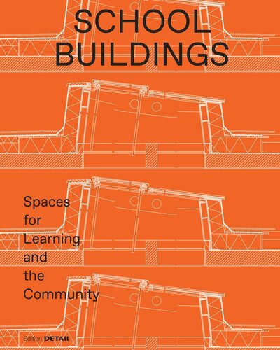 School buildings: Spaces for Learning and the Community