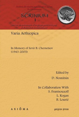 Varia Aethiopica: In Memory of Sevir B. Chernetsov (1943–2005)