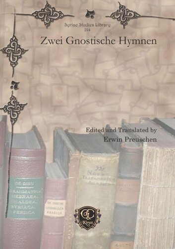 Zwei Gnostische Hymnen