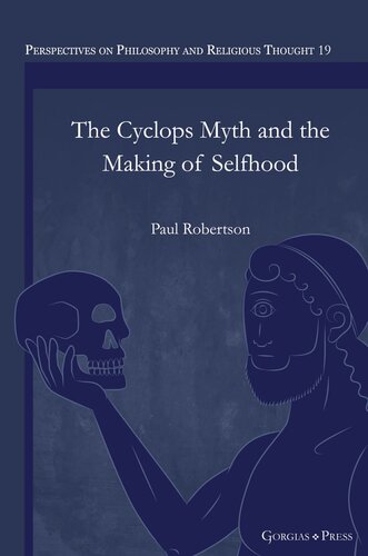 The Cyclops Myth and the Making of Selfhood