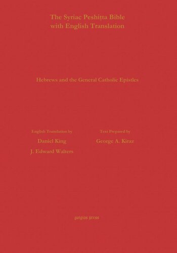 Hebrews & General Epistles According to the Syriac Peshitta Version with English Translation