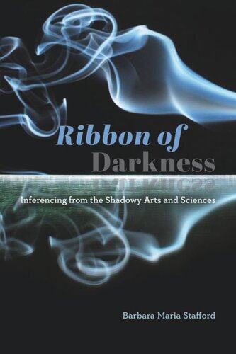 Ribbon of Darkness: Inferencing from the Shadowy Arts and Sciences