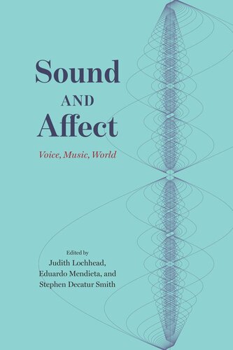 Sound and Affect: Voice, Music, World