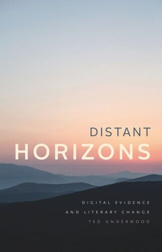 Distant Horizons: Digital Evidence and Literary Change