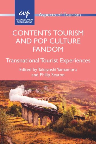 Contents Tourism and Pop Culture Fandom: Transnational Tourist Experiences