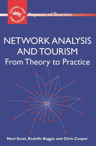 Network Analysis and Tourism: From Theory to Practice