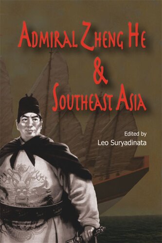 Admiral Zheng He and Southeast Asia