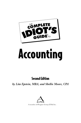 The Complete Idiot's Guide to Accounting