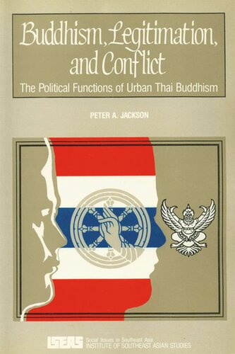 Buddhism, Legitimation, and Conflict