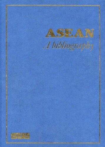 ASEAN: A Bibliography