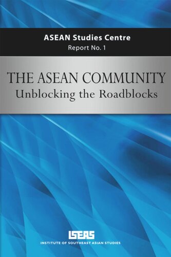 ASEAN Community: Unblocking the Roadblocks