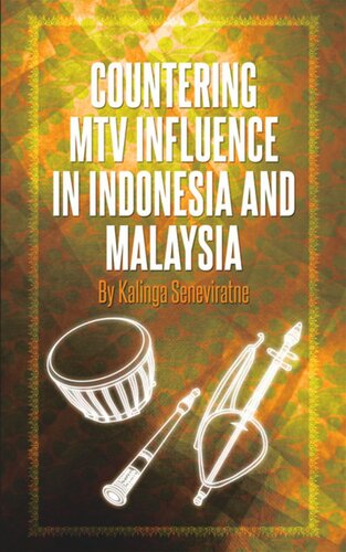 Countering MTV Influence in Indonesia and Malaysia