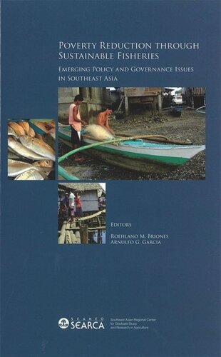 Poverty Reduction through Sustainable Fisheries: Emerging Policy and Governance Issues in Southeast Asia