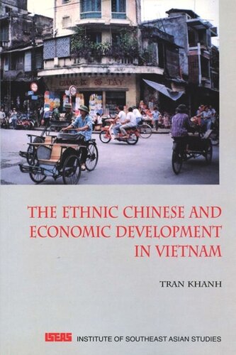 The Ethnic Chinese & Economic Development in Vietnam